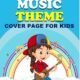 Music Theme Cover Pages For Kids 4
